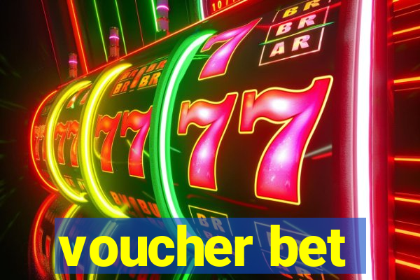 voucher bet