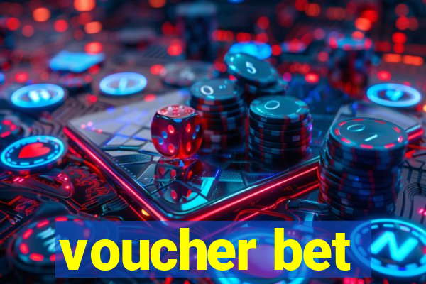 voucher bet