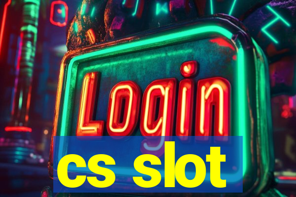 cs slot