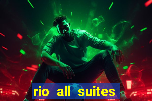 rio all suites hotel & casino