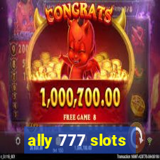 ally 777 slots