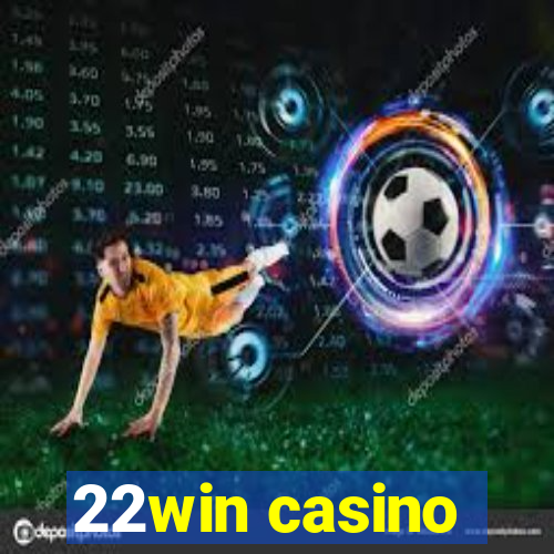 22win casino