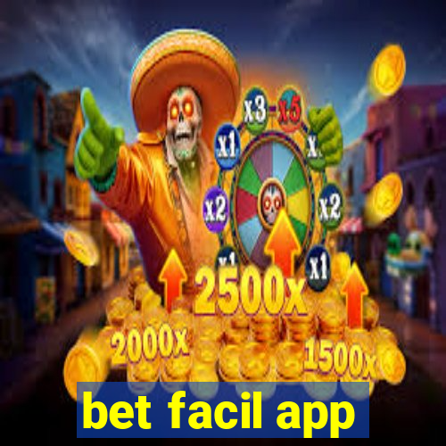 bet facil app