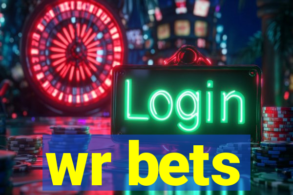 wr bets