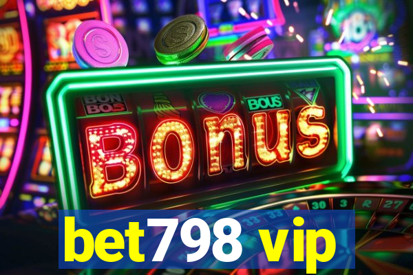 bet798 vip