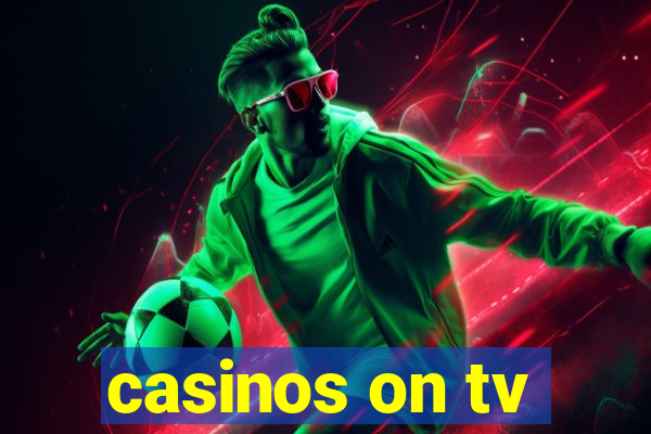 casinos on tv