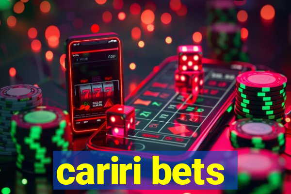 cariri bets