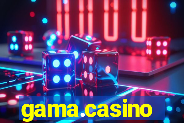 gama.casino