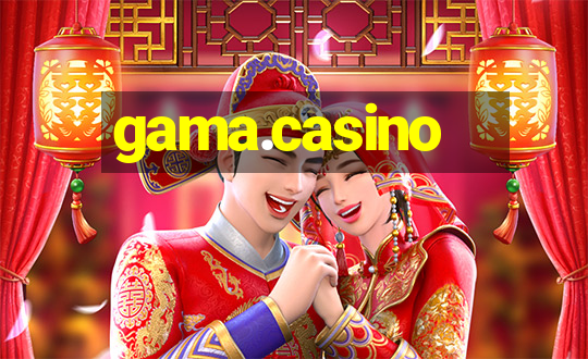 gama.casino