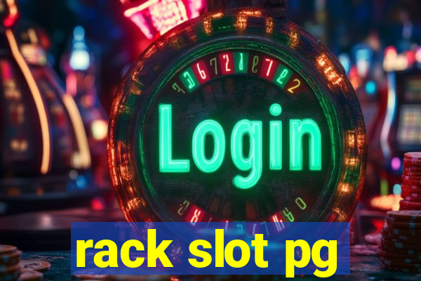 rack slot pg