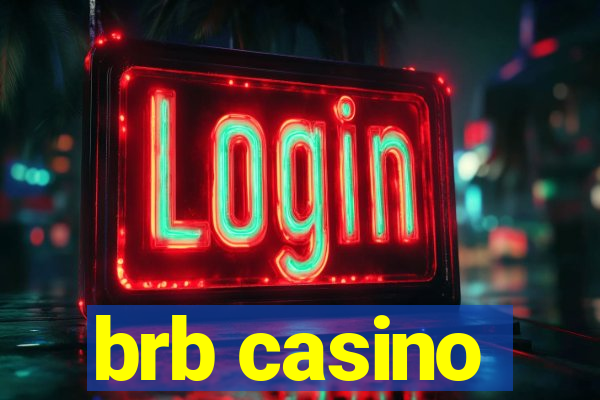 brb casino