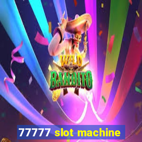 77777 slot machine