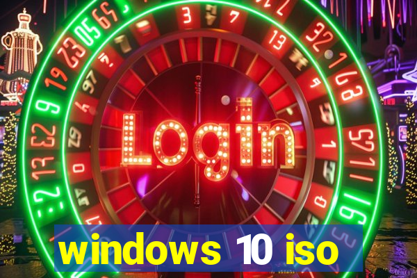 windows 10 iso