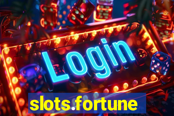 slots.fortune