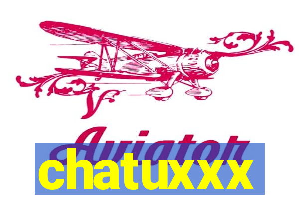 chatuxxx