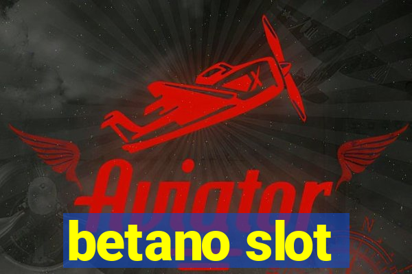 betano slot