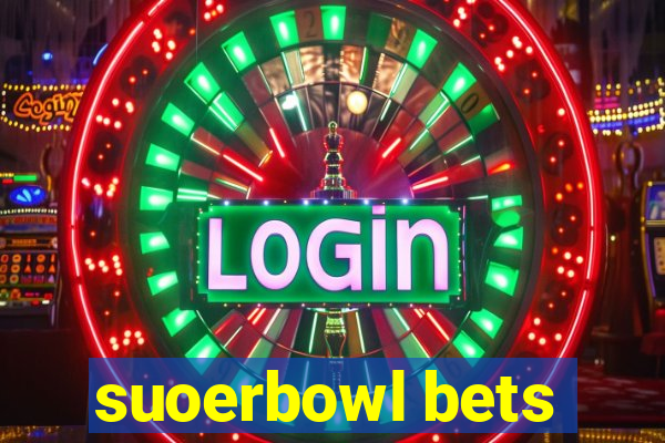 suoerbowl bets