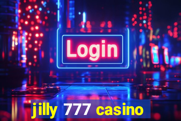 jilly 777 casino