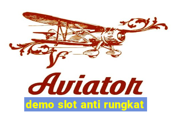 demo slot anti rungkat