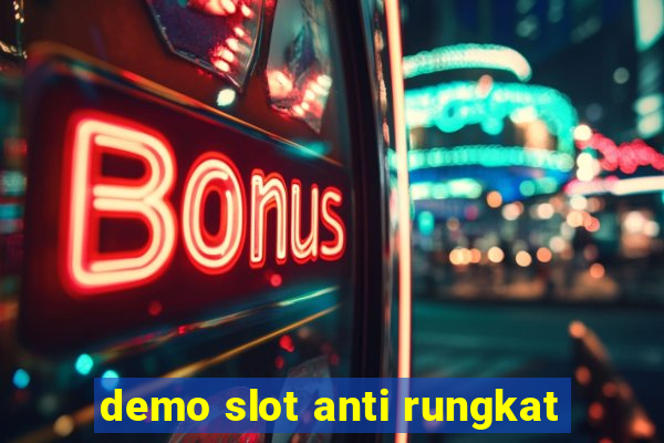 demo slot anti rungkat