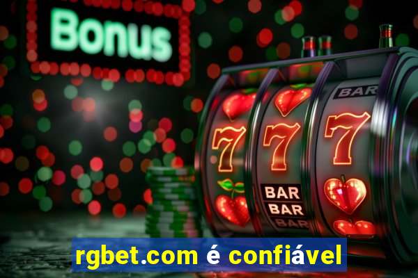 rgbet.com é confiável