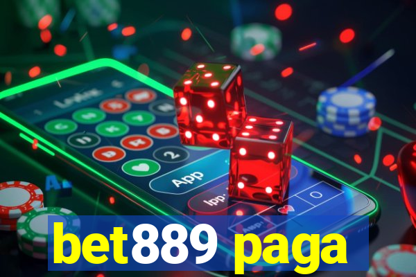 bet889 paga