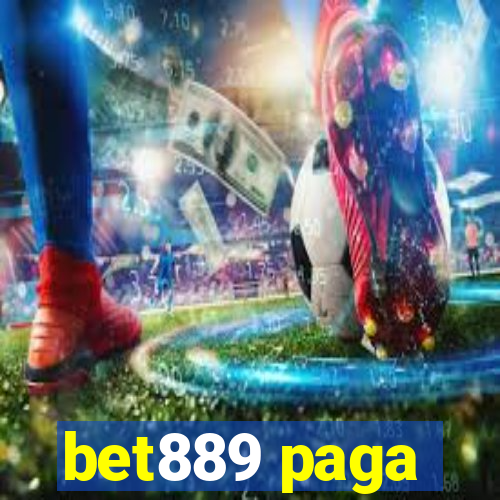 bet889 paga