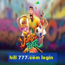 hill 777.com login