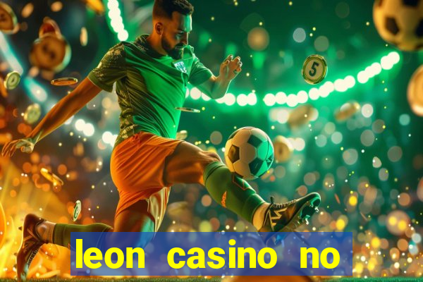 leon casino no deposit bonus