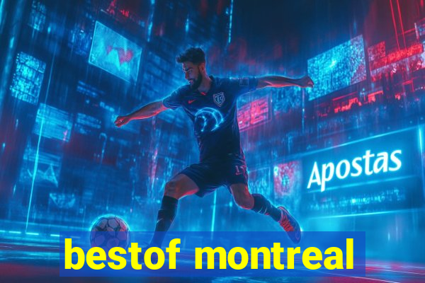 bestof montreal