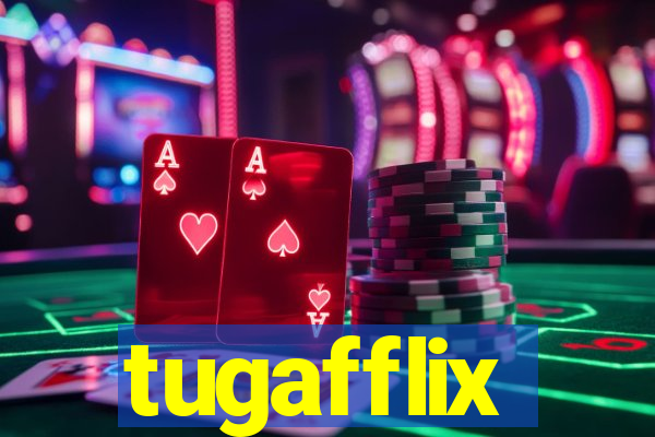 tugafflix