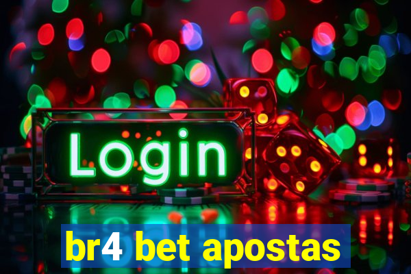 br4 bet apostas