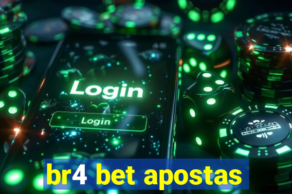 br4 bet apostas