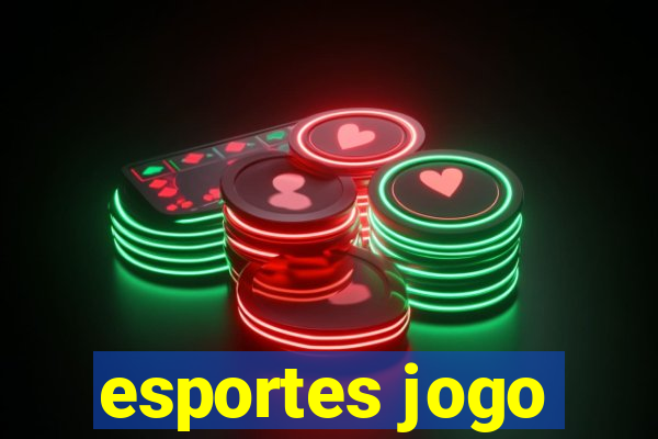 esportes jogo