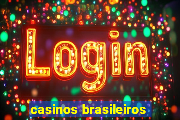 casinos brasileiros