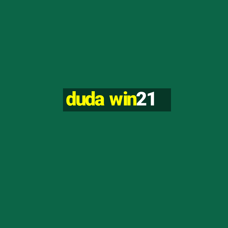 duda win21