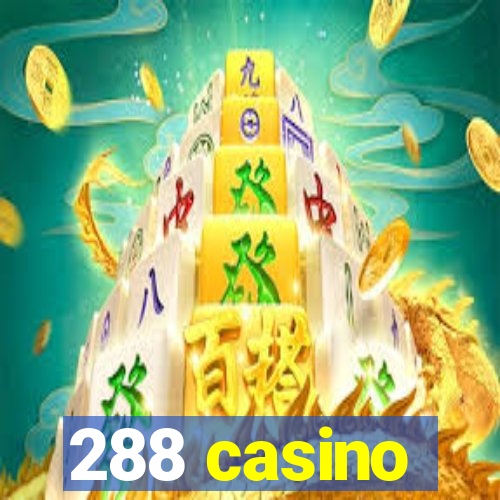 288 casino