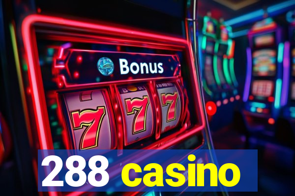 288 casino