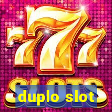 duplo slot