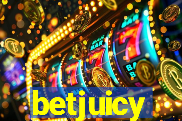 betjuicy