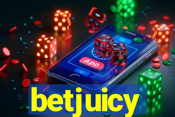 betjuicy