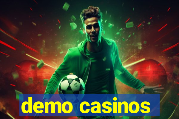 demo casinos