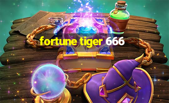 fortune tiger 666