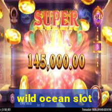 wild ocean slot