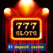 $1 deposit casino nz 2021