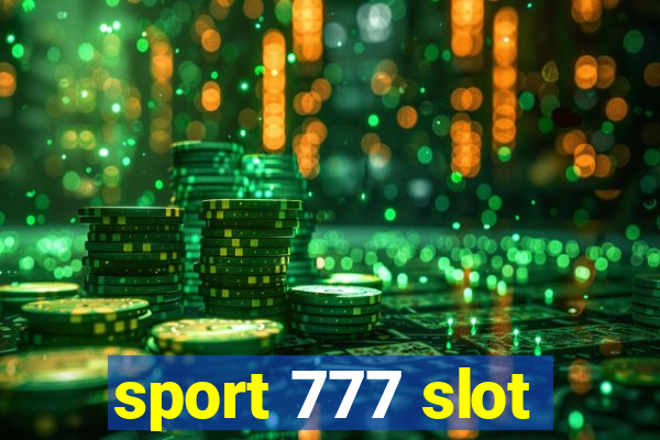 sport 777 slot