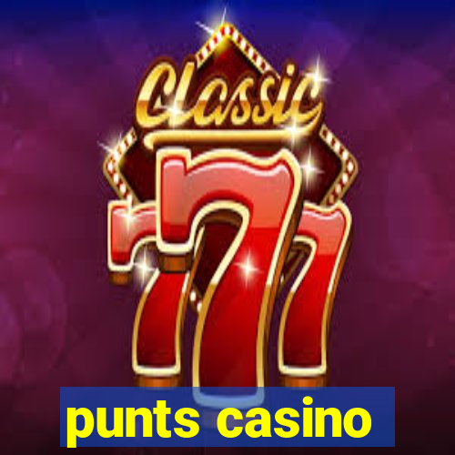 punts casino