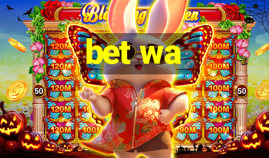 bet wa