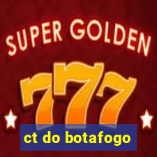 ct do botafogo