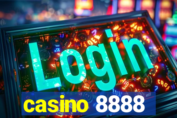 casino 8888